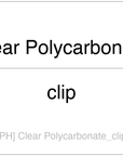 [PH] Clear Polycarbonate_clip